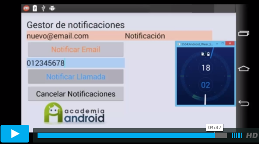Videotutorial: Proyecto Notificaciones En Emulador Android Wear